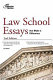 Law school essays that made a difference /