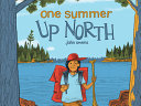 One summer up north /