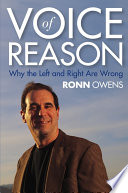 Voice of reason : why the Left and Right are wrong /