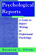 Psychological reports : a guide to report writing in professional psychology /
