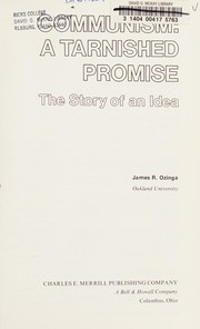Communism, a tarnished promise : the story of an idea /