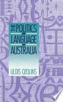 The politics of language in Australia /