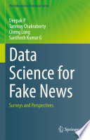 Data Science for Fake News : Surveys and Perspectives /