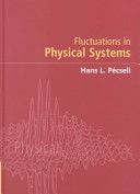 Fluctuations in physical systems /