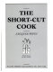 The short-cut cook /