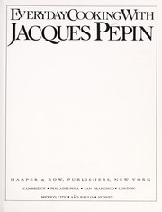 Everyday cooking with Jacques Pepin.