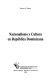 Nacionalismo y cultura en República Dominicana /