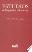 Estudios de lingüística y literatura /