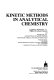 Kinetic methods in analytical chemistry /