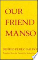 Our friend Manso /
