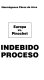 Indebido proceso : Europa vs. Pinochet /