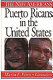 Puerto Ricans in the United States /