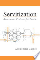 SERVITIZATION : assessment protocol for action.