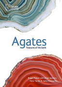 Agates : treasures of the earth /
