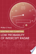 Detecting and classifying low probability of intercept radar /