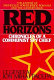 Red horizons : chronicles of a Communist spy chief /