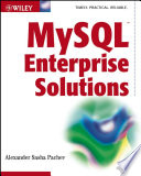 MySQL enterprise solutions /