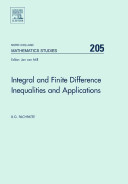 Integral and finite difference inequalities and applications /