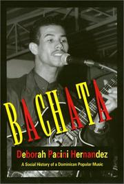 Bachata : a social history of Dominican popular music /