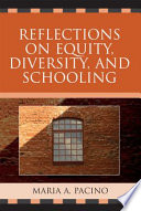 Reflections on equity, diversity, and schooling /