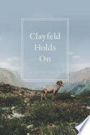 Clayfeld holds on /