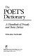 The poet's dictionary : a handbook of prosody and poetic devices /