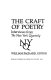 The craft of poetry ; interviews from the New York quarterly.