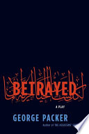 Betrayed /