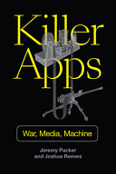Killer apps : war, media, machine /