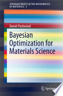 Bayesian optimization for materials science /