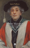 Mary Hayden : Irish historian and feminist, 1862-1942 /