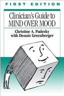 Clinician's guide to Mind over mood /