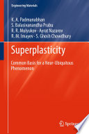 Superplasticity : common basis for an ubiquitous phenomenon /