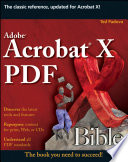 Adobe Acrobat X PDF bible /