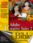 Adobe Creative Suite 2 bible /