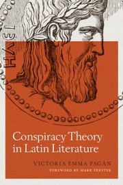 Conspiracy theory in Latin literature /