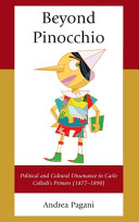 Beyond Pinocchio : political and cultural dissonance in Carlo Collodi's primers (1877-1890) /