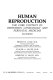 Human reproduction : the core content of obstetrics, gynecology, and perinatal medicine /