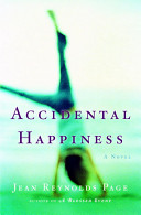 Accidental happiness : a novel /