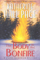 The body in the bonfire : a Faith Fairchild mystery /