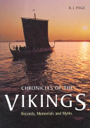 Chronicles of the Vikings : records, memorials, and myths /