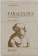 Paracelsus, an introduction to philosophical medicine in the era of the Renaissance /