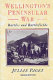 Wellington's Peninsular War : battles and battlefields /