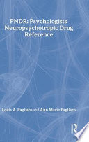 PNDR, psychologists' neuropsychotropic drug reference /