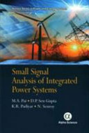Small signal analysis of integrated power systems /