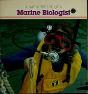 A Day in the life of a marine biologist /