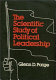 The scientific study of political leadership /