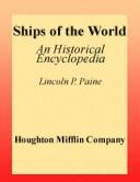 Ships of the world : an historical encyclopedia /