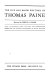The life and major writings of Thomas Paine : includes Common sense, The American crisis, Rights of man, The age of reason and Agrarian justice /