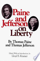 Paine and Jefferson on liberty /